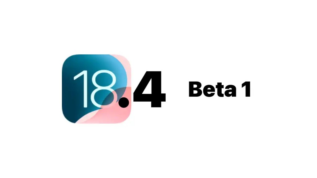 iOS 18.4 Beta 1: Riscontrati problemi interni su&nbsp;iPhone